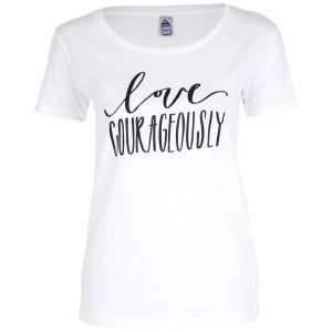 Love Courageously Tee - S